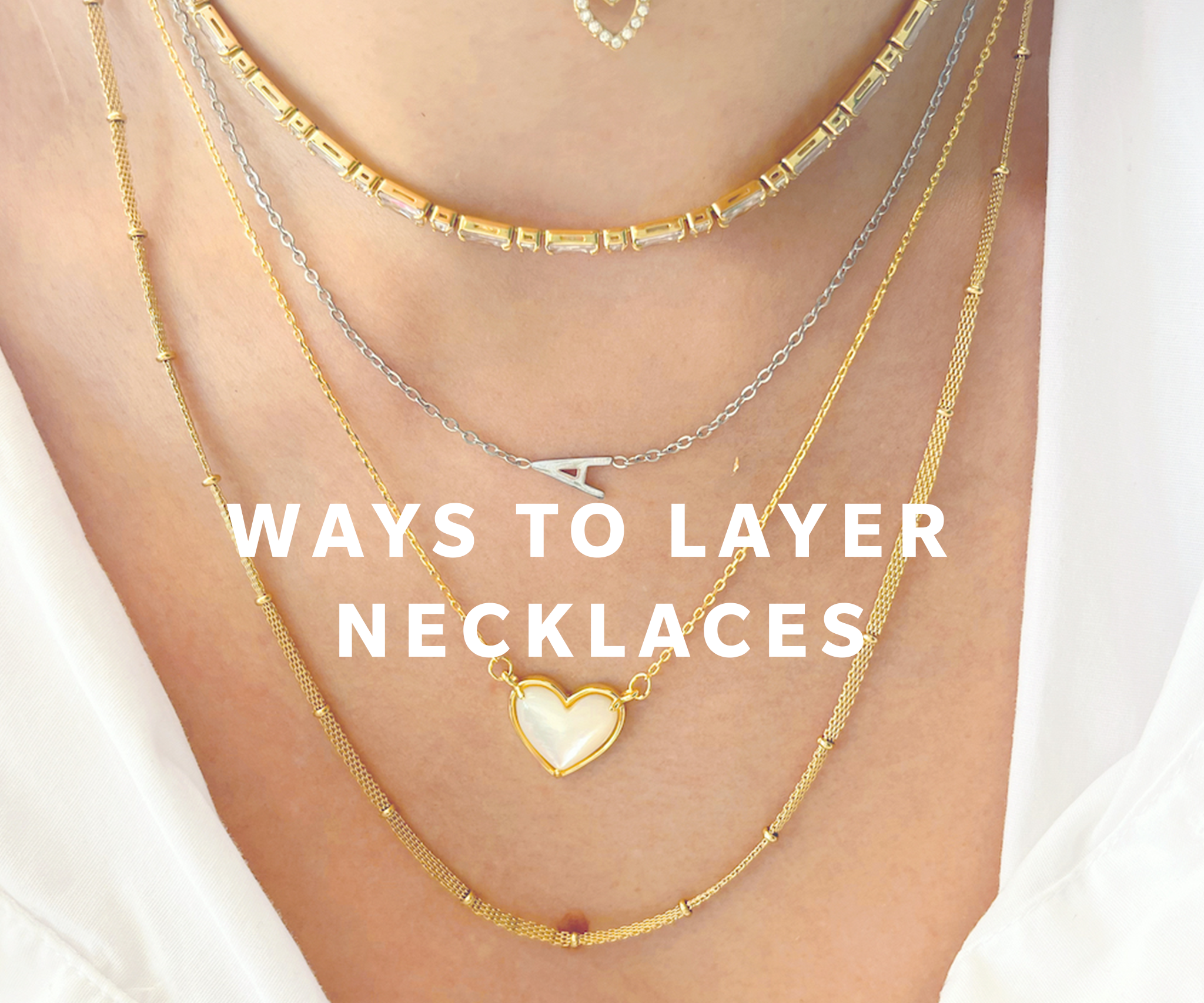 Layering Your Necklaces